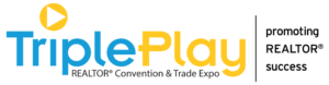 Triple Play Realtor Convention and Trade Expo